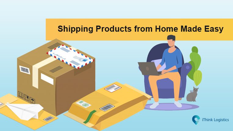 Shipping Products from Home is Now Easier than Ever
