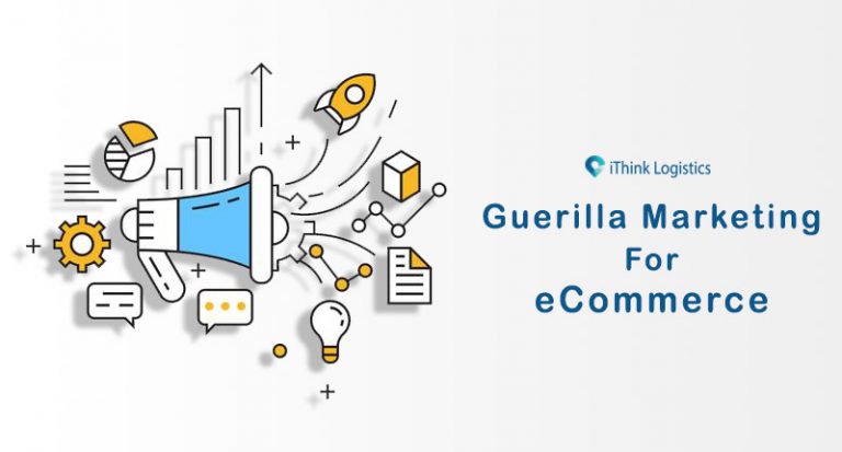 Guerilla Marketing for Ecommerce: What to Consider?