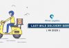 Last-Mile Delivery Service in 2020 last mile delivery service in 2020