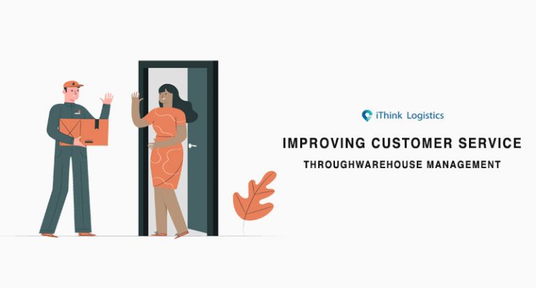 Improving Customer Service Through Warehouse Management