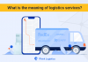 Meaning of logistics services