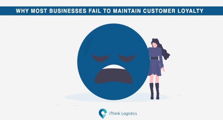 Reasons most businesses fail to maintain customer loyalty