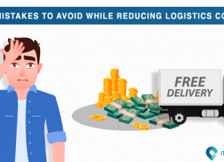 Mistakes to avoid while reducing logistics cost