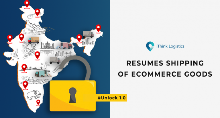 Unlock 1.0: iThink Logistics Resumes Shipping of eCommerce Goods in Red, Orange & Green Zones