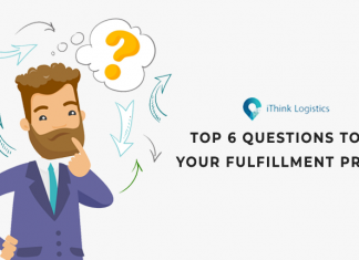 Top 6 questions to ask your fulfillment provider