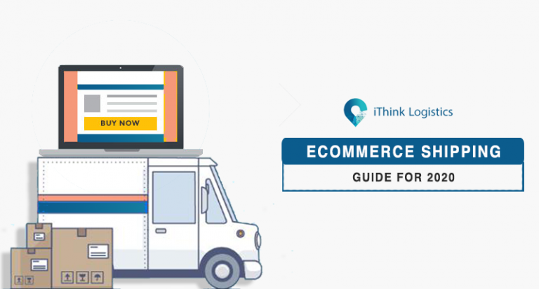 Complete eCommerce shipping guide 2020