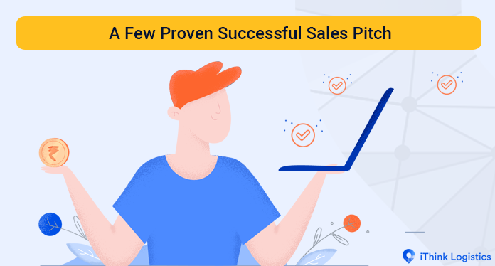 A Few Proven Successful Sales Pitch