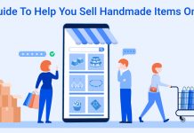 A Guide To Help You Sell Handmade Items Online A Guide To Help You Sell Handmade Items Online