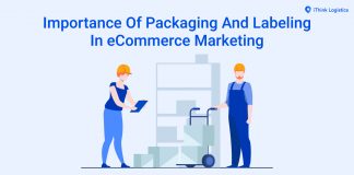 Importance Of Packaging And Labeling In eCommerce Marketing