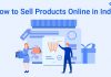 How to Sell Products Online in India1200x628-1