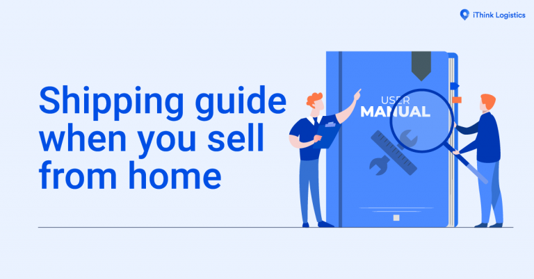 Shipping guide when you sell from home