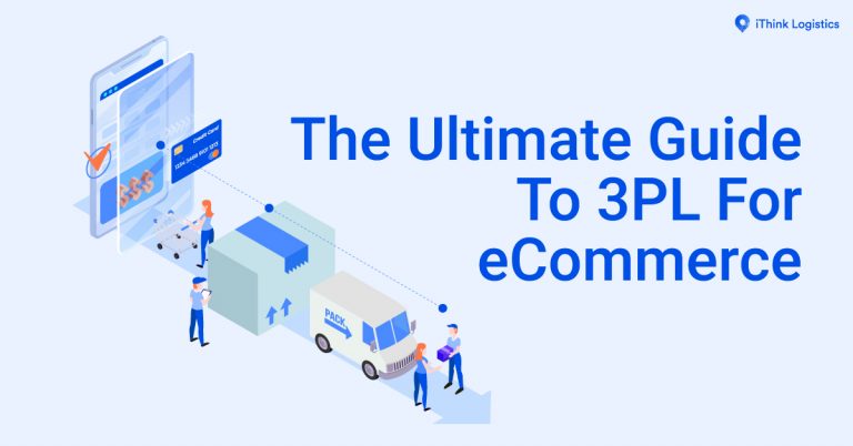 The Ultimate Guide to 3PL for eCommerce