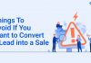 How to convert leads into sale