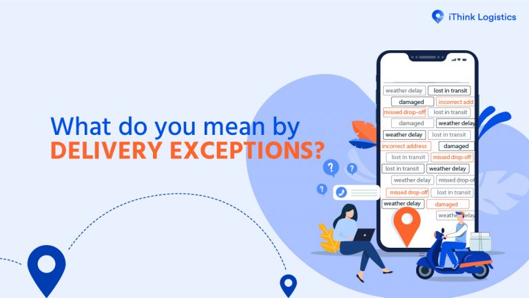 What Do You Mean By Delivery Exceptions