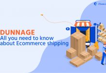 Dunnage – All You Need To Know About Ecommerce Shipping Dunnage All you need to know about ecommerce shipping