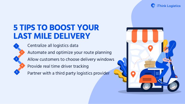 5 Tips To Boost Your Last-Mile Delivery