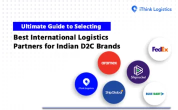 International Logistics Partners for Indian D2C Brands
