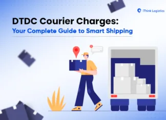 DTDC Courier Charges: Your Complete Guide to Smart Shipping
