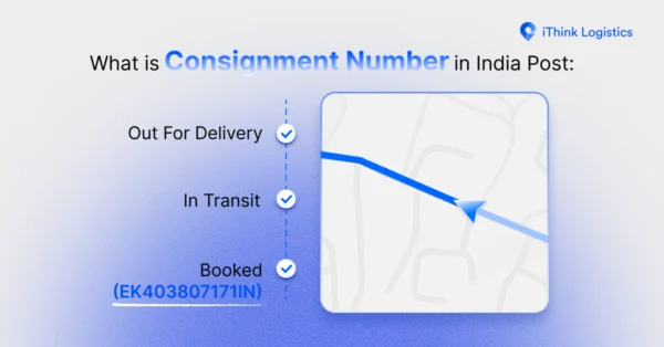 What is Consignment Number in India Post: Your Complete Tracking Guide