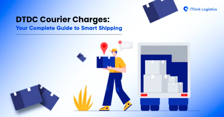 DTDC Courier Charges: Your Complete Guide to Smart Shipping