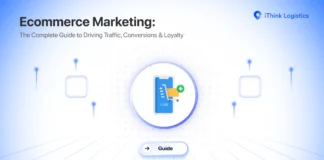 Ecommerce Marketing Complete Guide