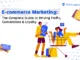Ecommerce Marketing: The Complete Guide to Driving Traffic, Conversions & Loyalty Ecommerce Marketing: Complete Guide