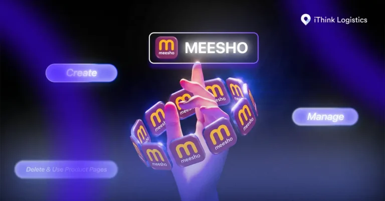 Meesho Seller Account Guide: Create, Manage, Delete & Use Product Pages 2026