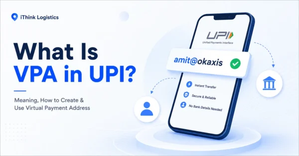 What Is VPA in UPI? Meaning, How to Create & Use Virtual Payment Address