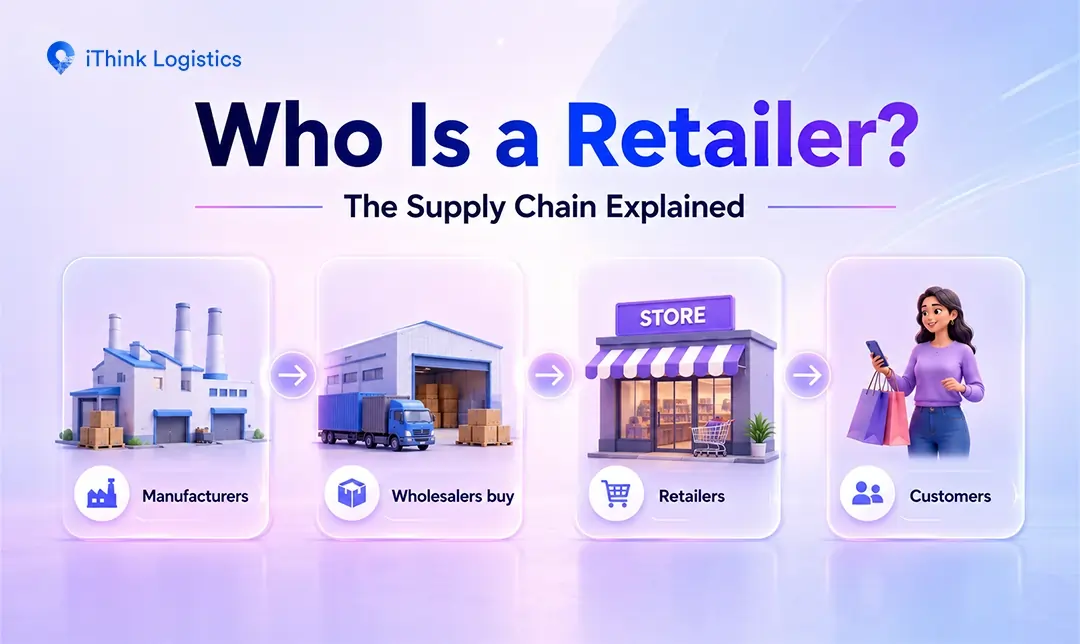 who is a retailer supply chain explained
