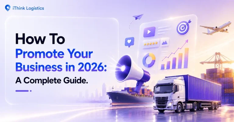 How To Promote Your Business in 2026: A Complete Guide