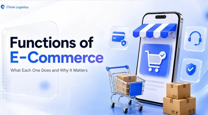 Functions of E-Commerce: What Each One Does and Why It Matters functions of e-commerce featured image