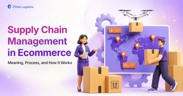 SCM in E-Commerce: What Is Supply Chain Management and How It Works