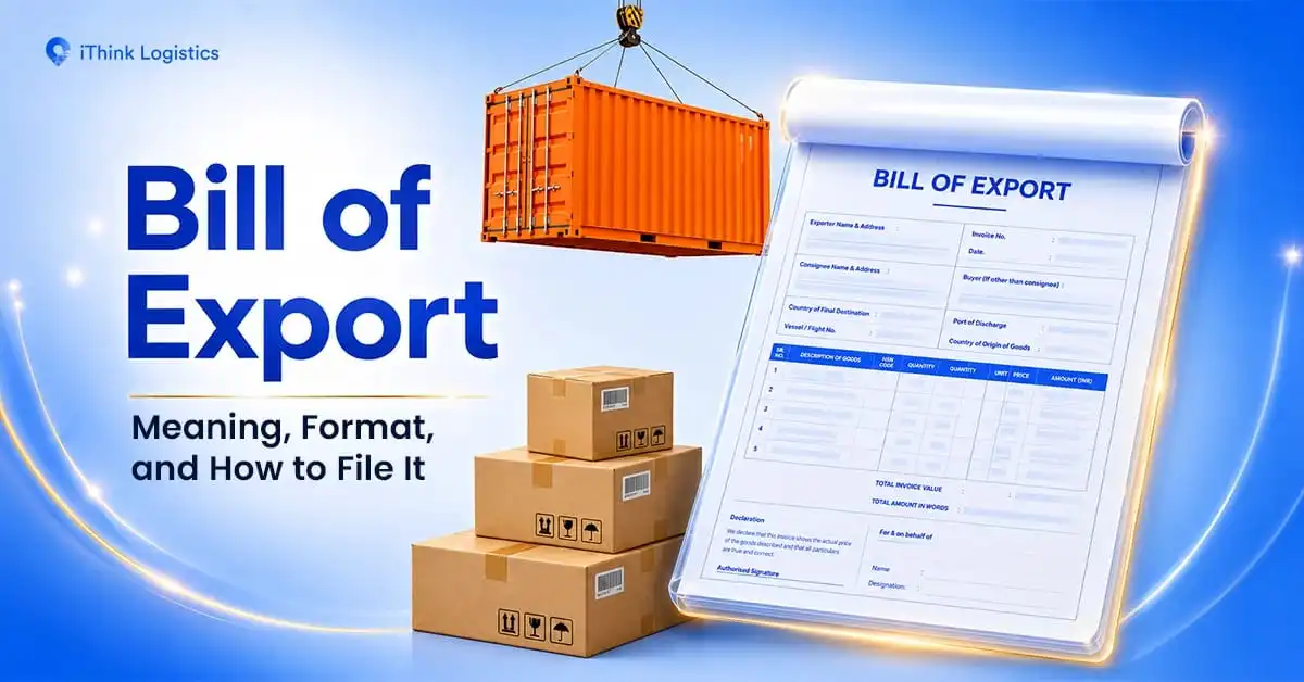 Bill of Export: Meaning, Format, and How to File It