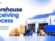 Warehouse Receiving Process: Steps and Best Practices for Indian Ecommerce Warehouse Receiving Process best practices