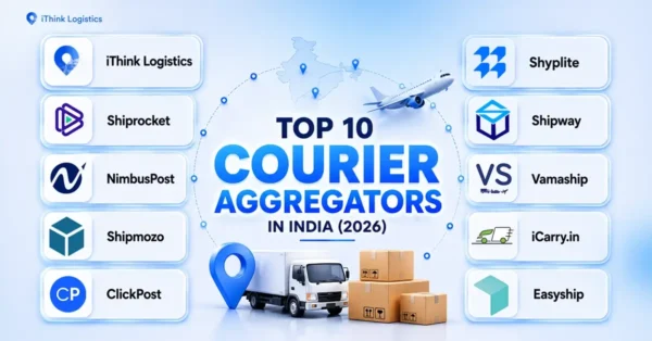 Top 10 Courier Aggregators in India (2026)